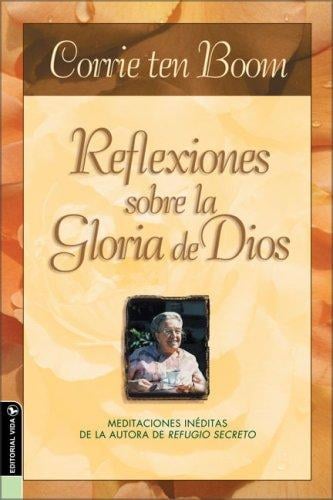 Reflexiones sobre la Gloria de Dios