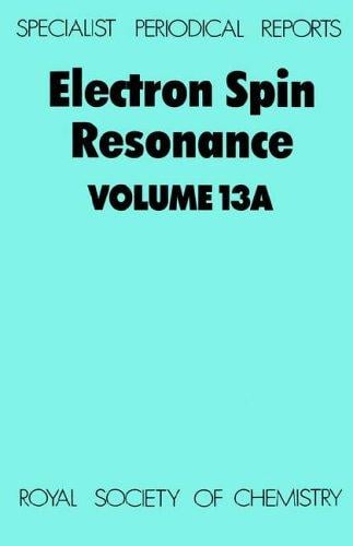 Electron Spin Resonance, Vol 13A