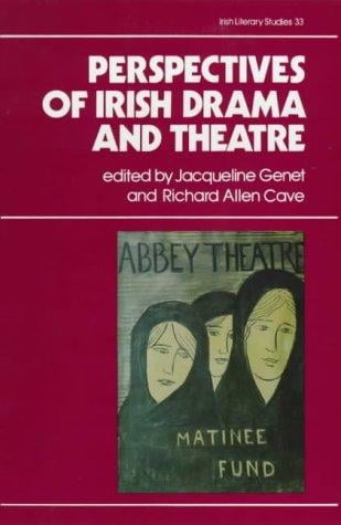 Perspectives on Irish drama and theatre