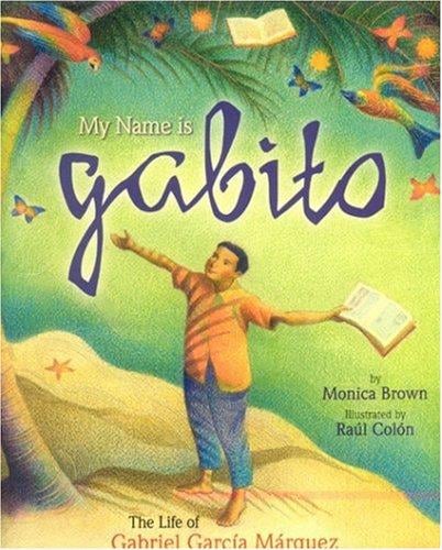 My Name Is Gabito