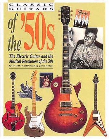 Classic Guitars of the '50s