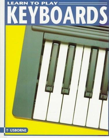 Learn to Play Keyboards (Learn to Play Series)