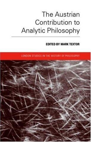 The Austrian contribution to analytic philosophy