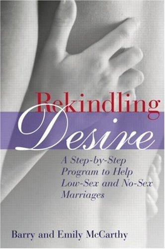 Rekindling desire