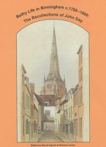 Belfry life in Birmingham, c.1780-1860