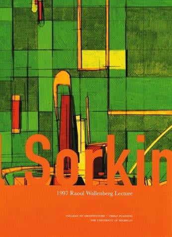 Traffic In Democracy / The 1997 Raoul Wallenberg Lecture (The Michigan Architecture Papers)
