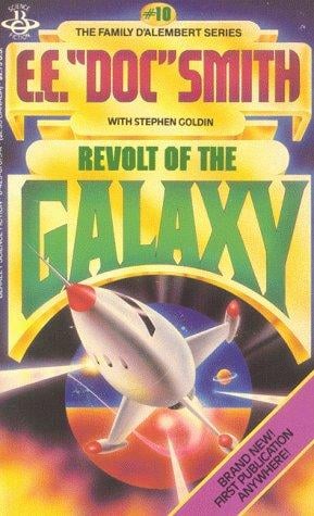 Revolt of the galaxy