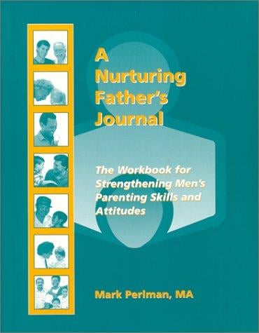 A Nurturing Father's Journal