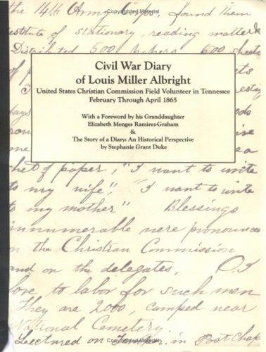 Civil War Diary of Louis Miller Albright