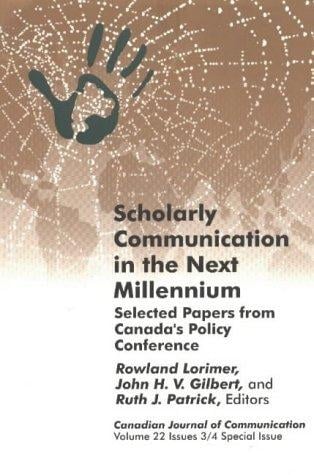 Scholarly communication in the next millennium