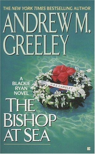 The Bishop at Sea (A Father Blackie Ryan Mystery)
