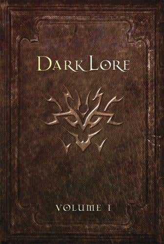 Darklore Volume I