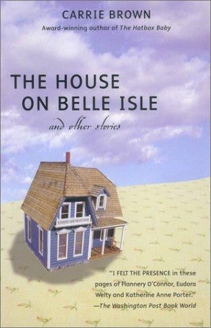 The house on Belle Isle and other stories