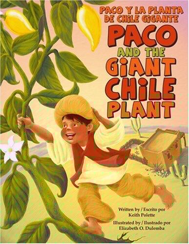 Paco y la planta de chile gigante =