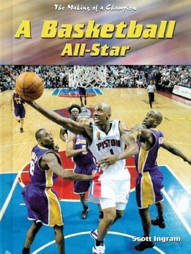 A Basketball All-Star (Making of a Champion)