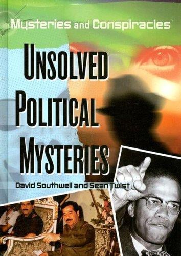 Unsolved political mysteries