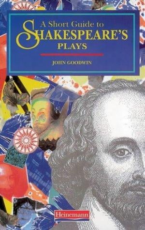 A short guide to Shakespeare's plays
