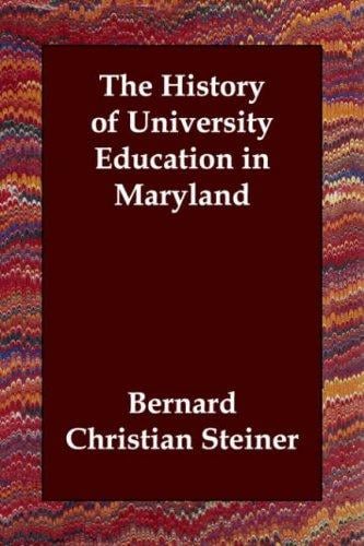The history of university education in Maryland