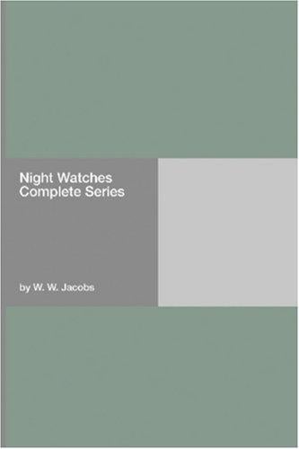 Night Watches Complete Series