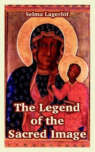 Legend of the Sacred Image, The