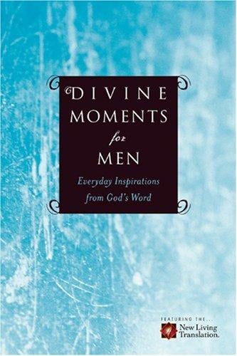 Divine moments for men