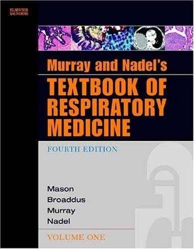 Murray and Nadel's textbook of respiratory medicine
