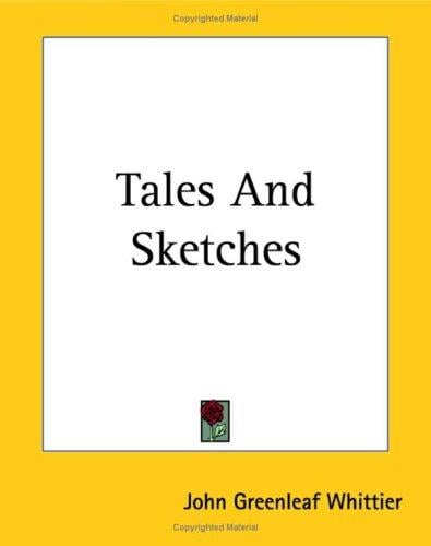 Tales And Sketches