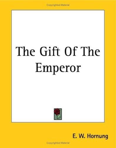 The Gift of the Emperor