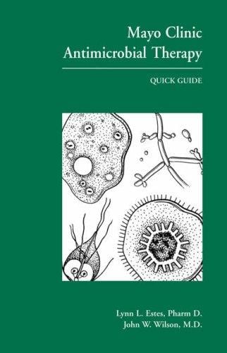 Mayo Clinic antimicrobial therapy
