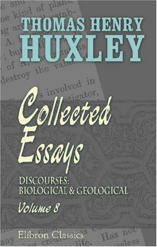 Collected Essays: Volume 8. Discourses