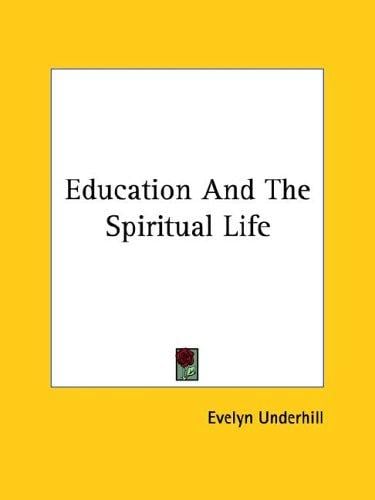 Education and the Spiritual Life