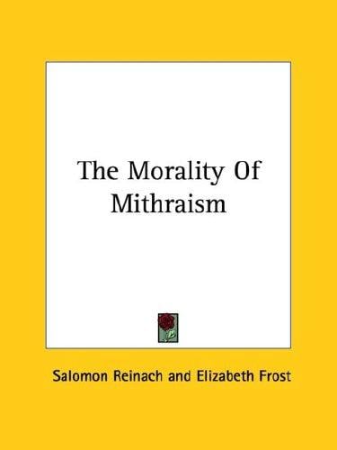 The Morality of Mithraism