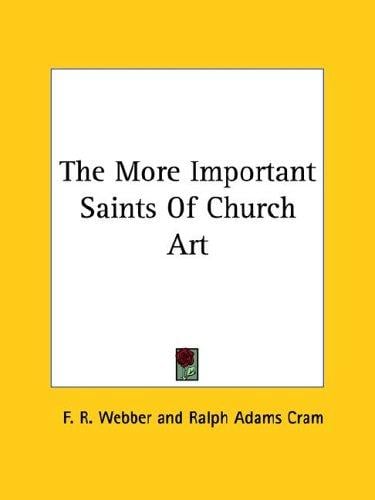 The More Important Saints of Church Art