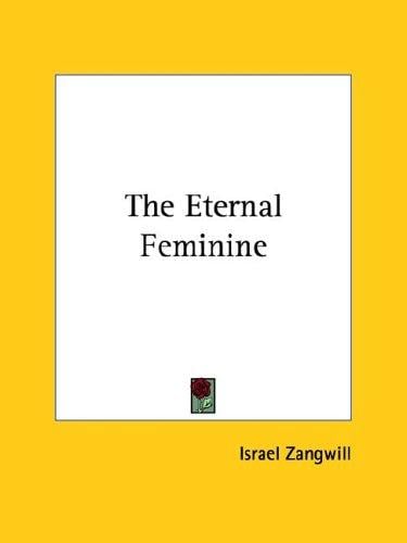 The Eternal Feminine