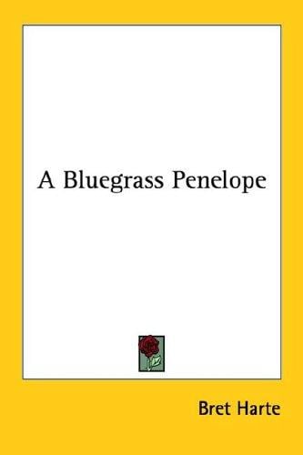 A Bluegrass Penelope