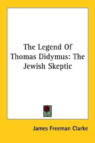 The Legend Of Thomas Didymus