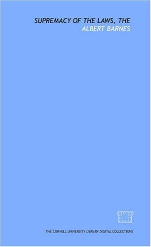 Supremacy of the laws, The