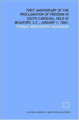 First anniversary of the proclamation of freedom in South Carolina, held at Beaufort, S.C., January 1, 1864