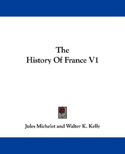 The History Of France V1