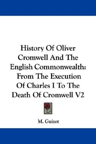 History Of Oliver Cromwell And The English Commonwealth