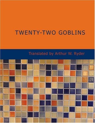 Twenty-Two Goblins