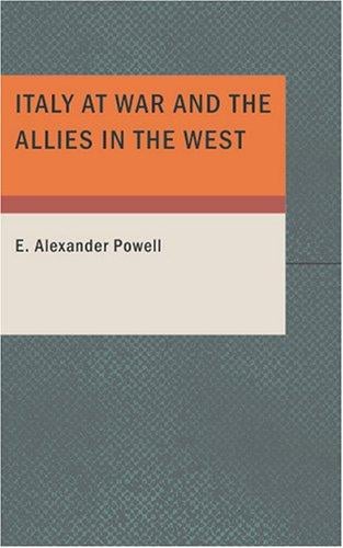 Italy at war and the allies in the west