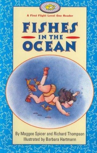Fishes in the Ocean (First Flight Early Readers)