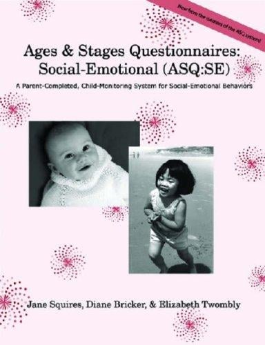 Ages & Stages Questionnaires: Social-Emotional