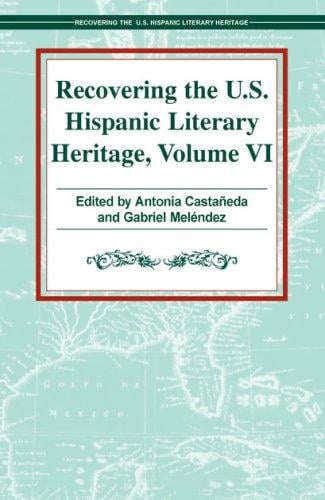 Recovering the U.S. Hispanic literary heritage