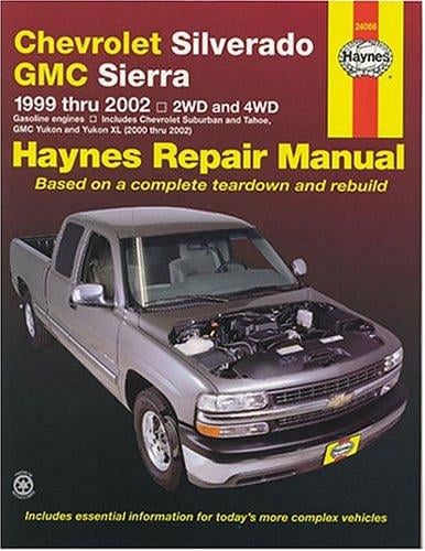 Chevrolet Silverado and GMC Sierra Repair Manual, 1999-2002