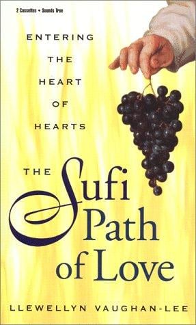 The Sufi Path of Love