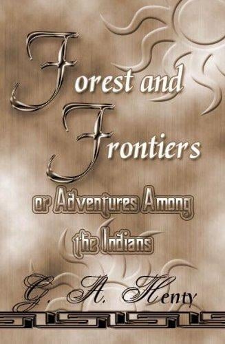 Forests And Frontiers