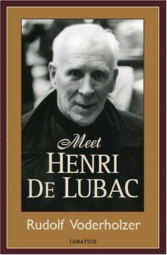 Meet Henri De Lubac