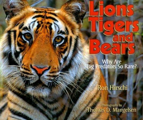 Lions, Tigers, and Bears